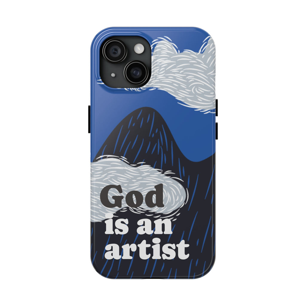 Phone Case — "God Is an Artist" Blue Mountain Protective Case