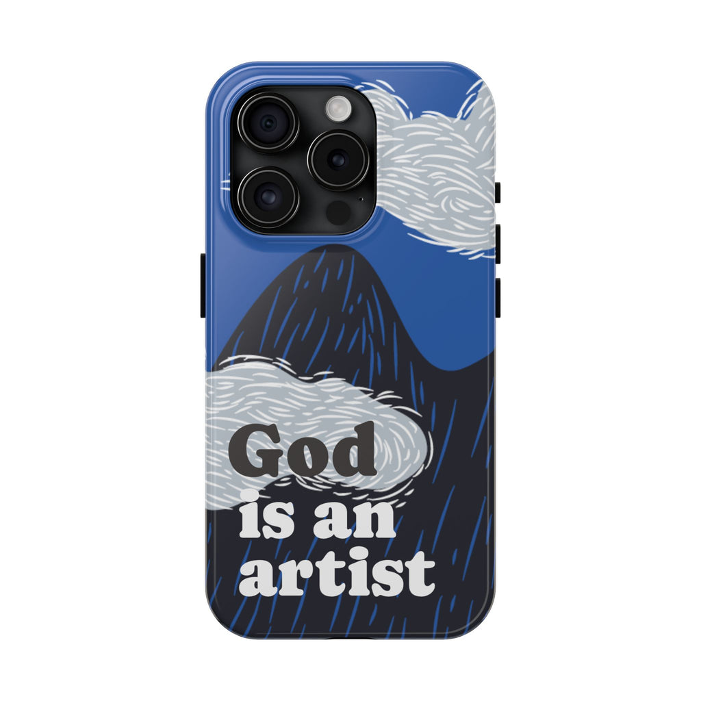 Phone Case — "God Is an Artist" Blue Mountain Protective Case