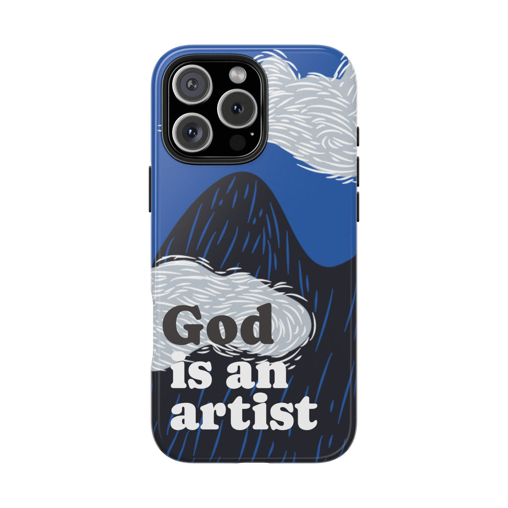 Phone Case — "God Is an Artist" Blue Mountain Protective Case