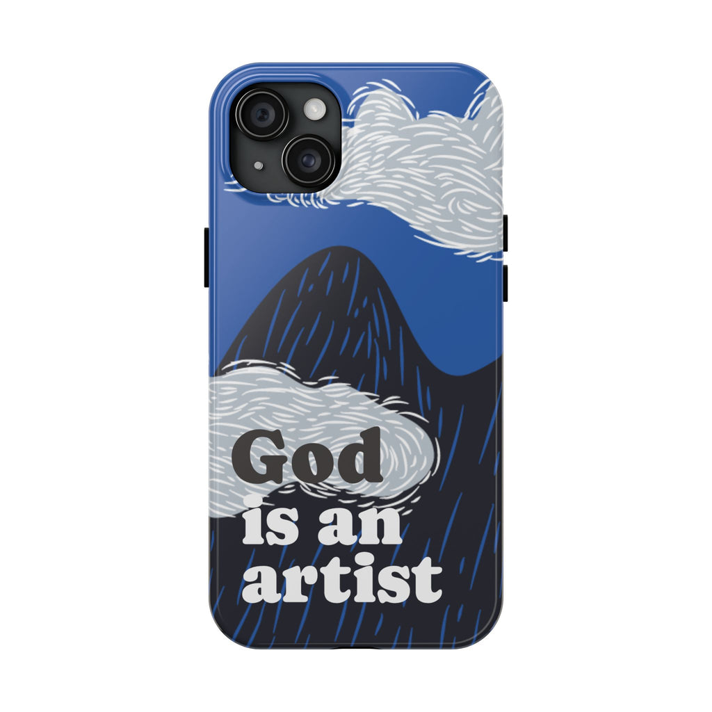 Phone Case — "God Is an Artist" Blue Mountain Protective Case