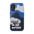 Phone Case — "God Is an Artist" Blue Mountain Protective Case
