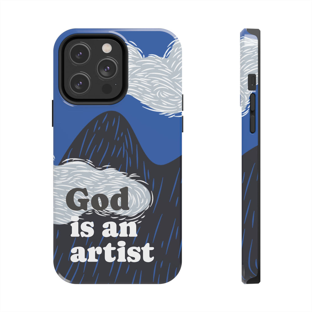 Phone Case — "God Is an Artist" Blue Mountain Protective Case