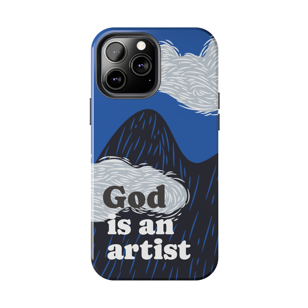 Phone Case — "God Is an Artist" Blue Mountain Protective Case